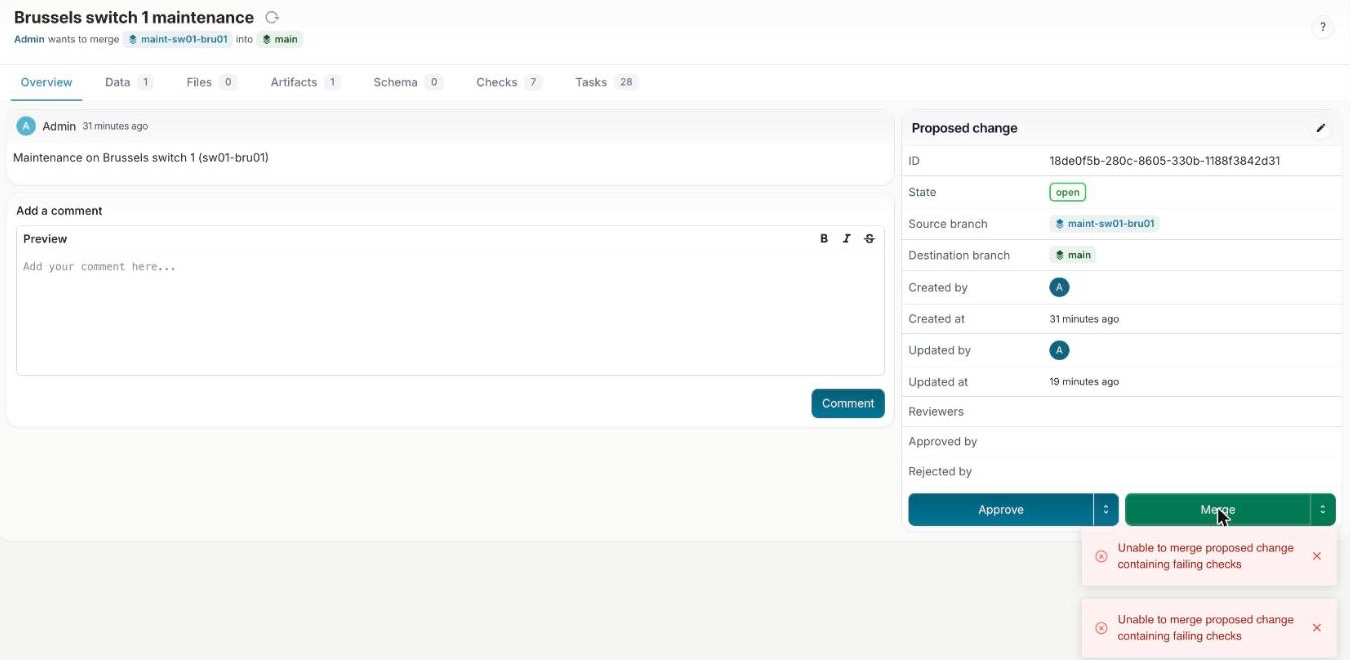 The Brussels switch 1 maintenance proposed change after Merge is selected, with the message Unable to merge proposed change containing failing checks